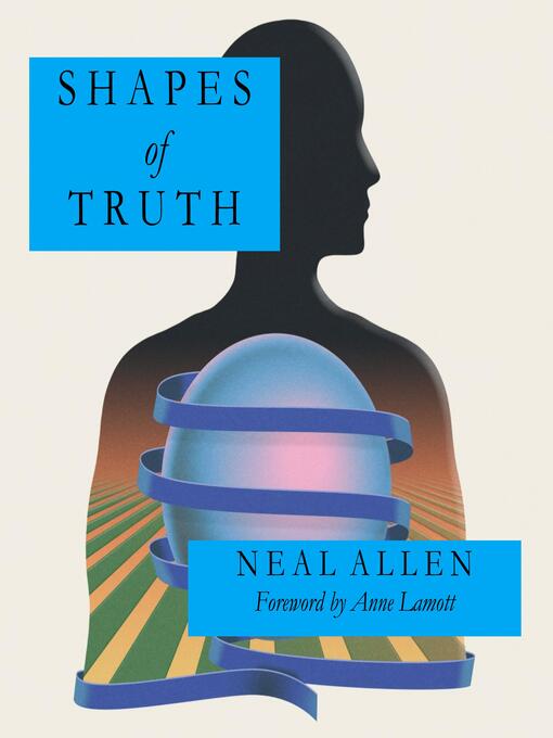 Title details for Shapes of Truth by Neal Allen - Wait list